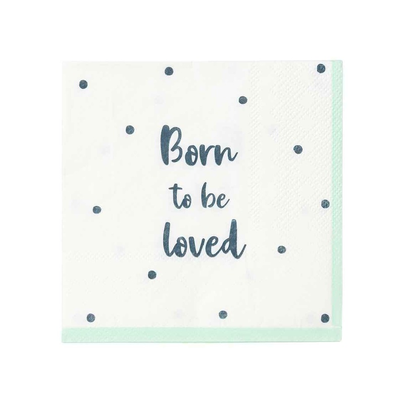 Born To Be Loved Napkin Pk 20
