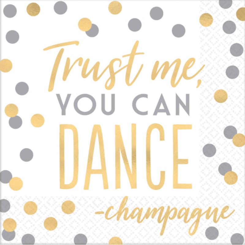 Trust Me You Can Dance Lunch Napkins Foil Hot Stamped