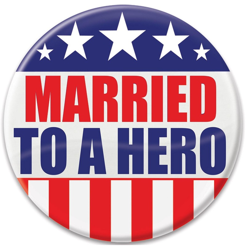 Married To A Hero Button