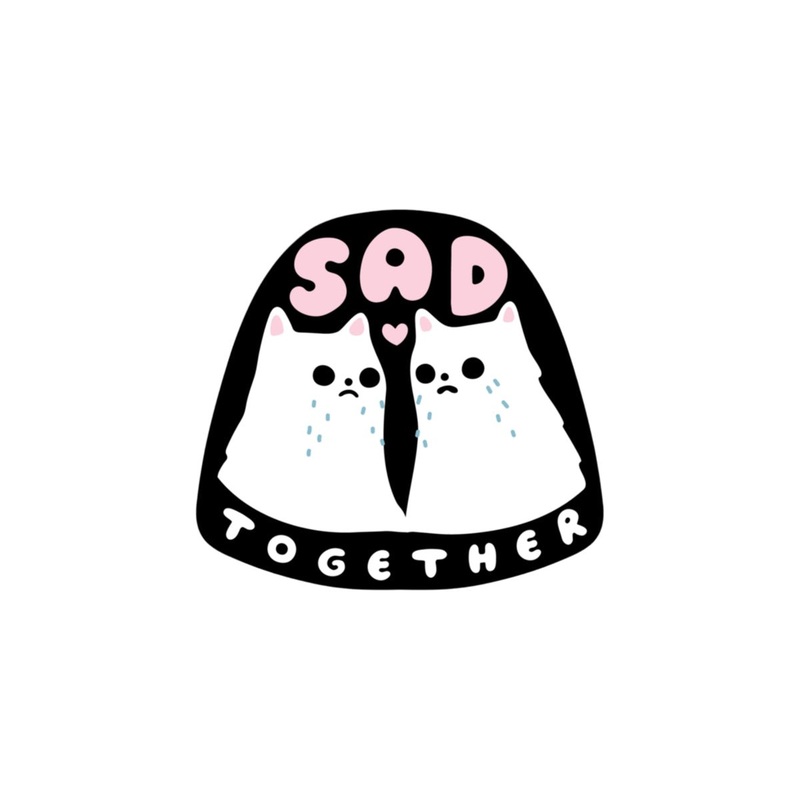 Sad Together Vinyk Sticker