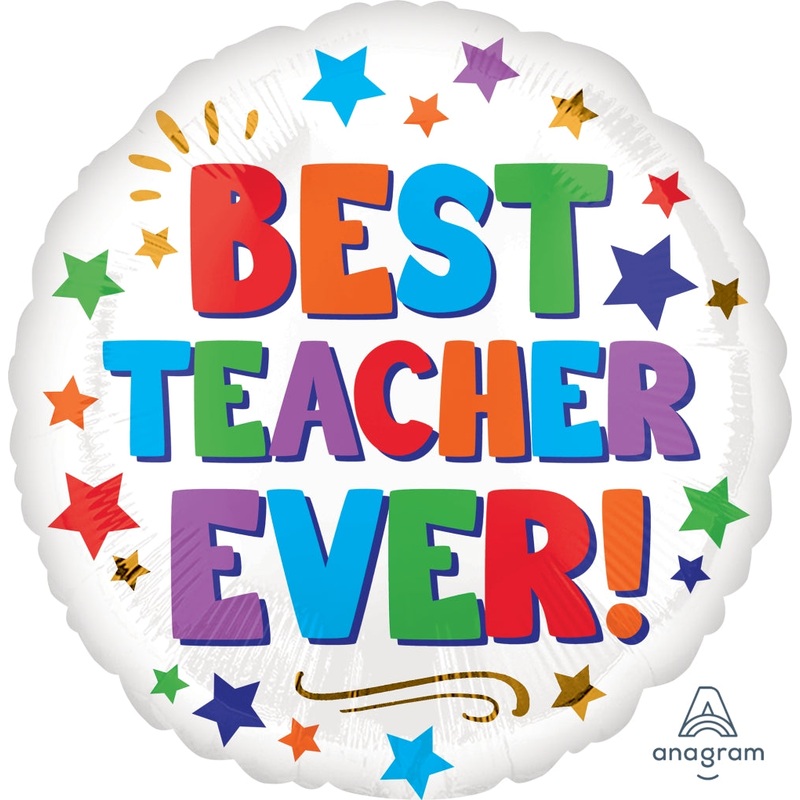 18" Best Teacher Ever Foil Balloon