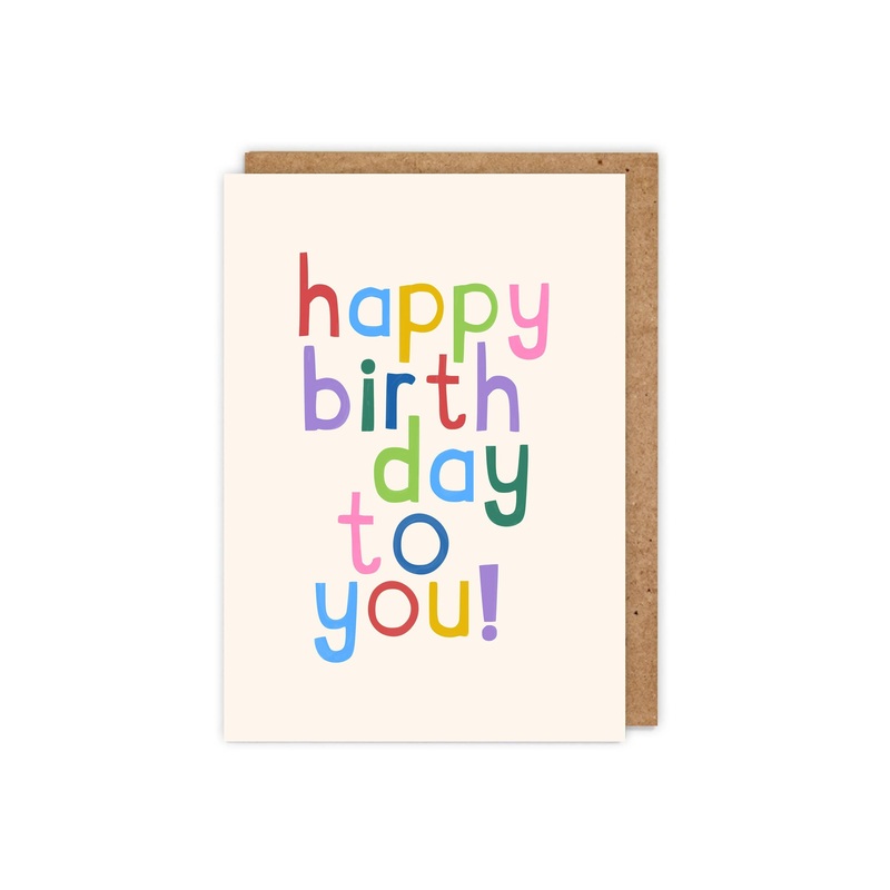 Happy Birthday to you! Birthday Card