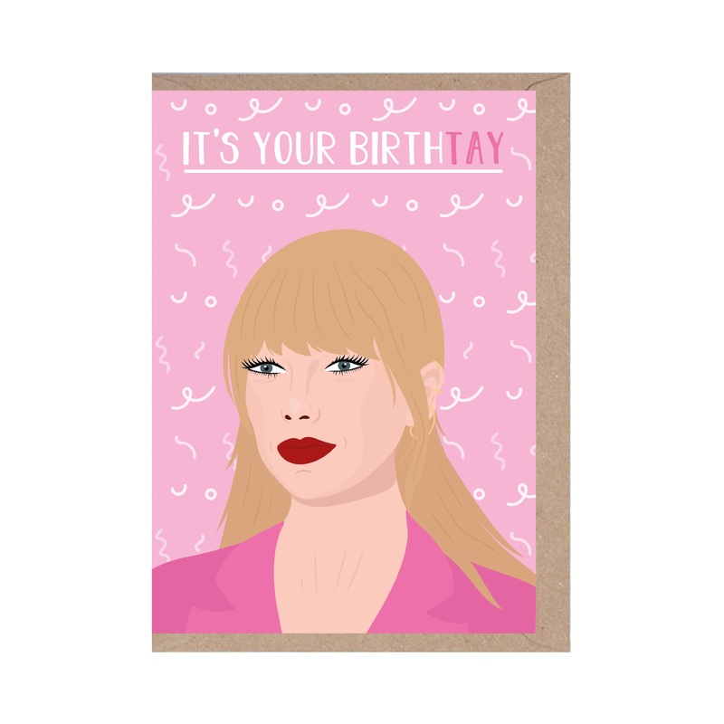 "It's Your Birth-Tay" Birthday Card