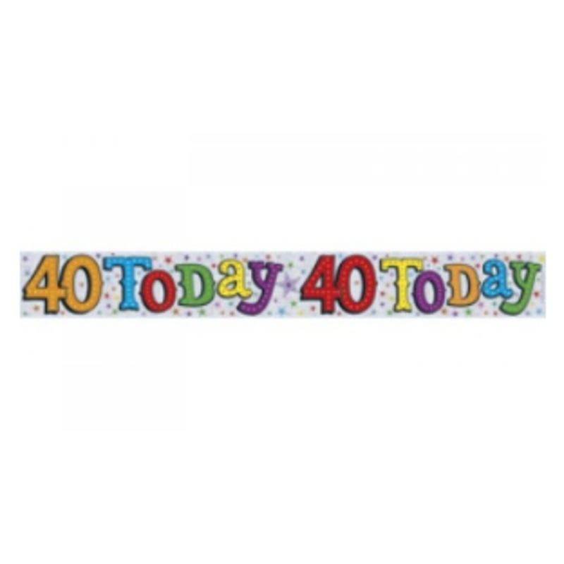 Foil Banner 40 Today