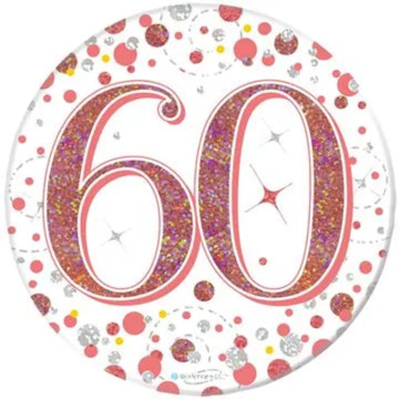 Oaktree 3inch Badge 60th Birthday Sparkling Fizz Rose Gold Holographic