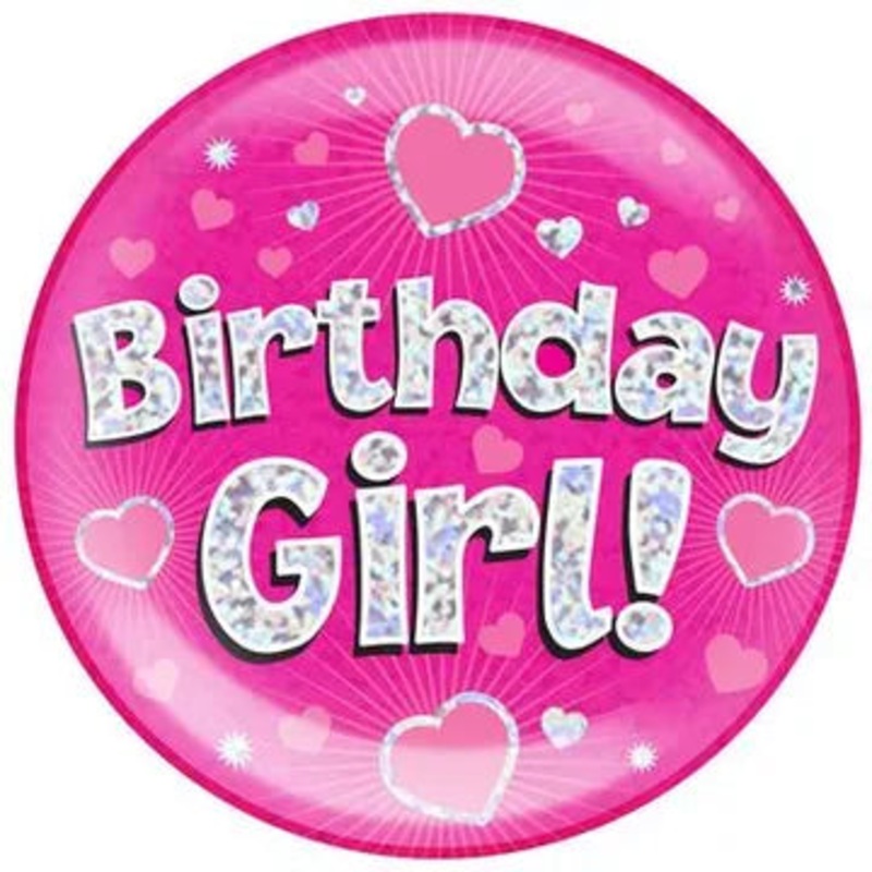 Oaktree Holographic Jumbo Badge - Birthday Girl